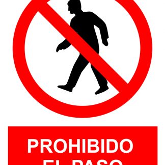 SEÃ‘AL PROHIBIDO PASO SP897 40X30